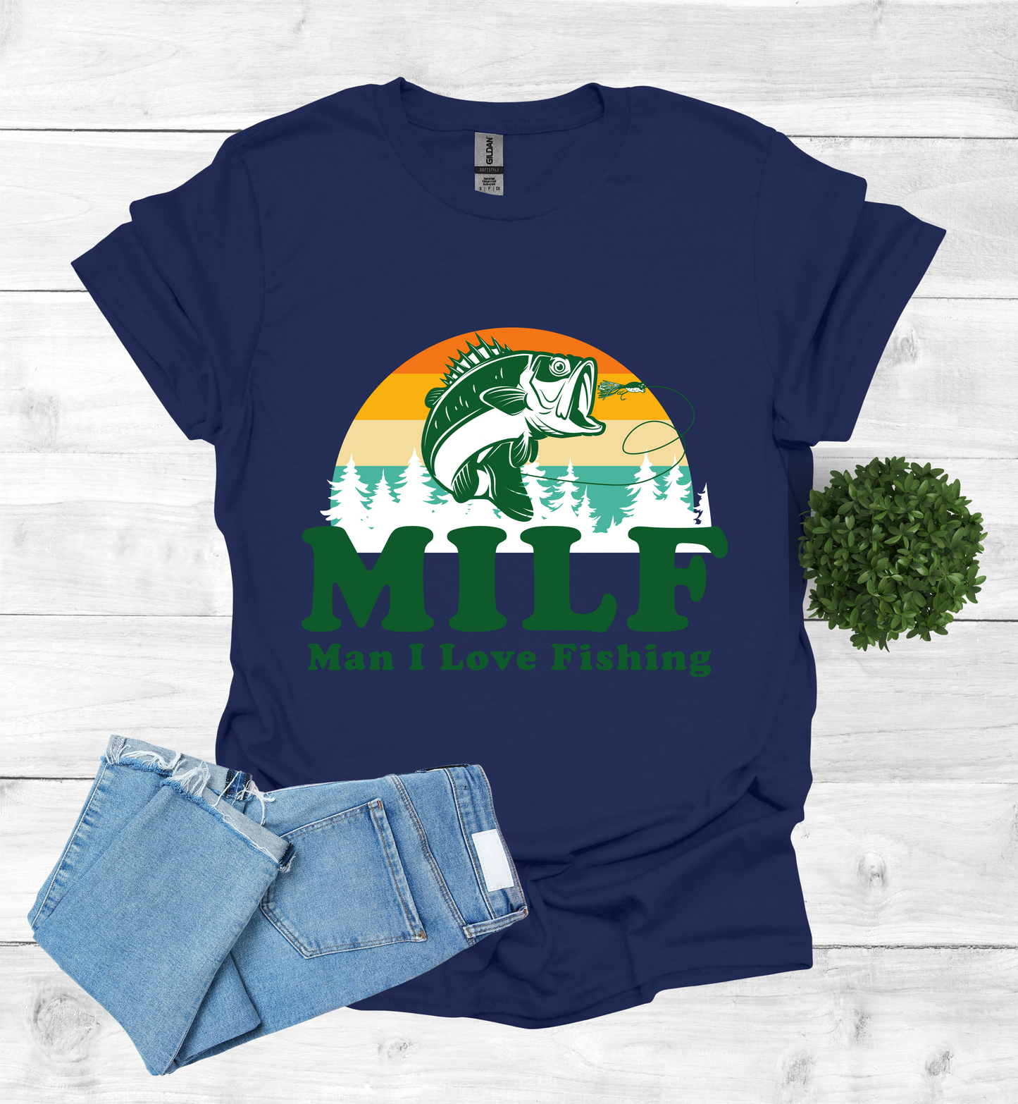 Vintage design MILF man I love fishing
