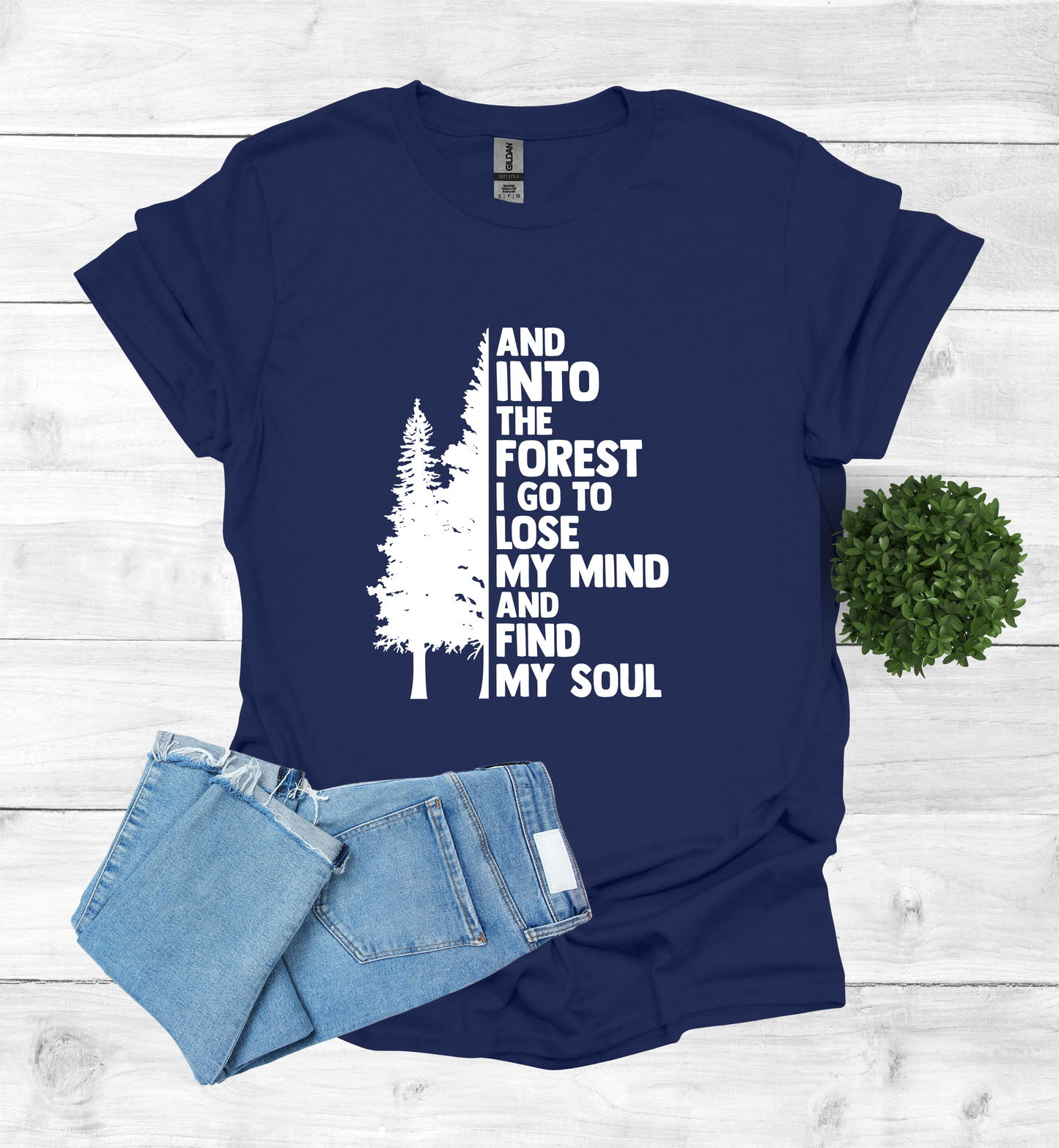 And into the Forest I Go T-Shirt