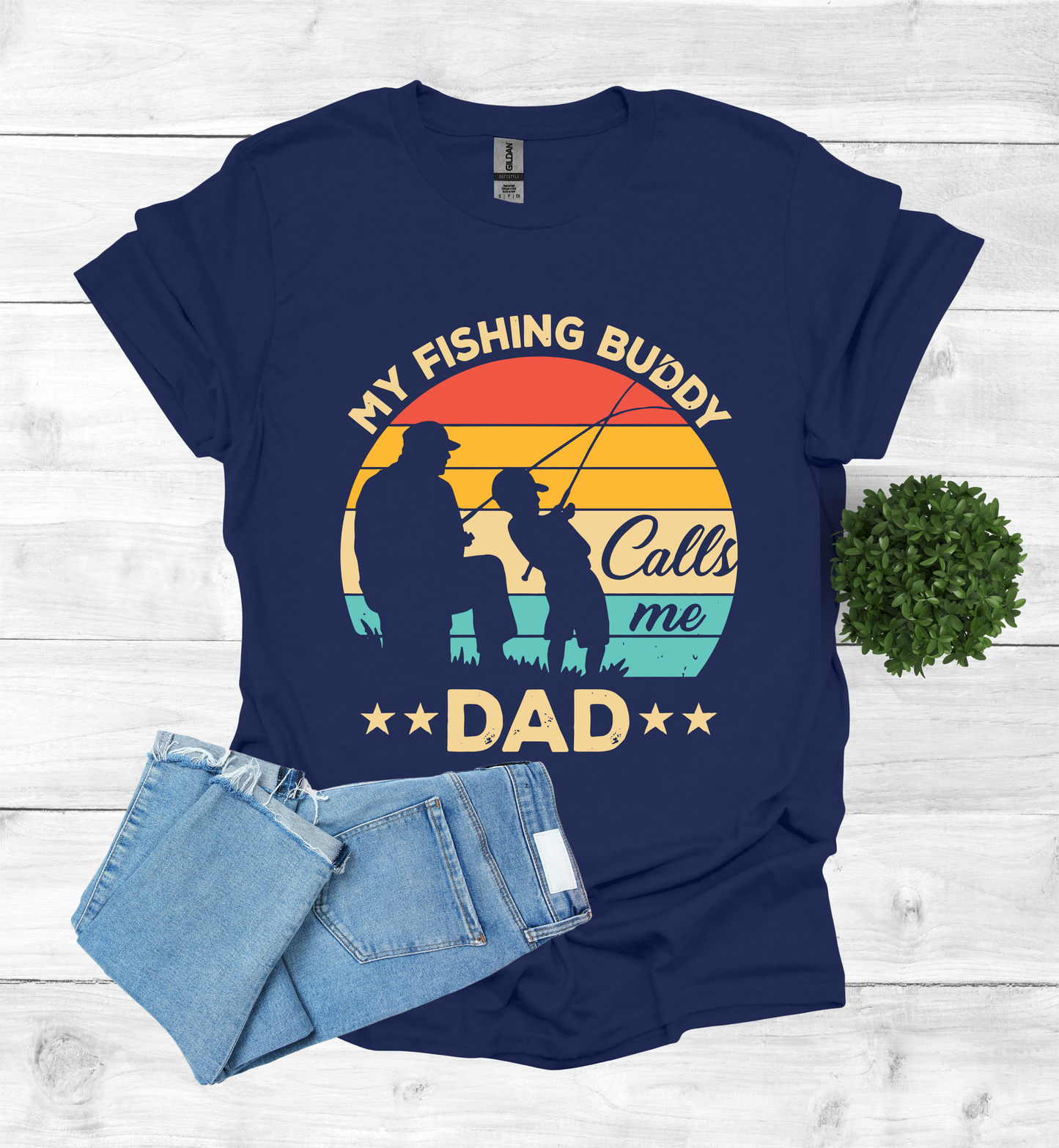 My Fishing Buddy calls me Dad T-Shirt