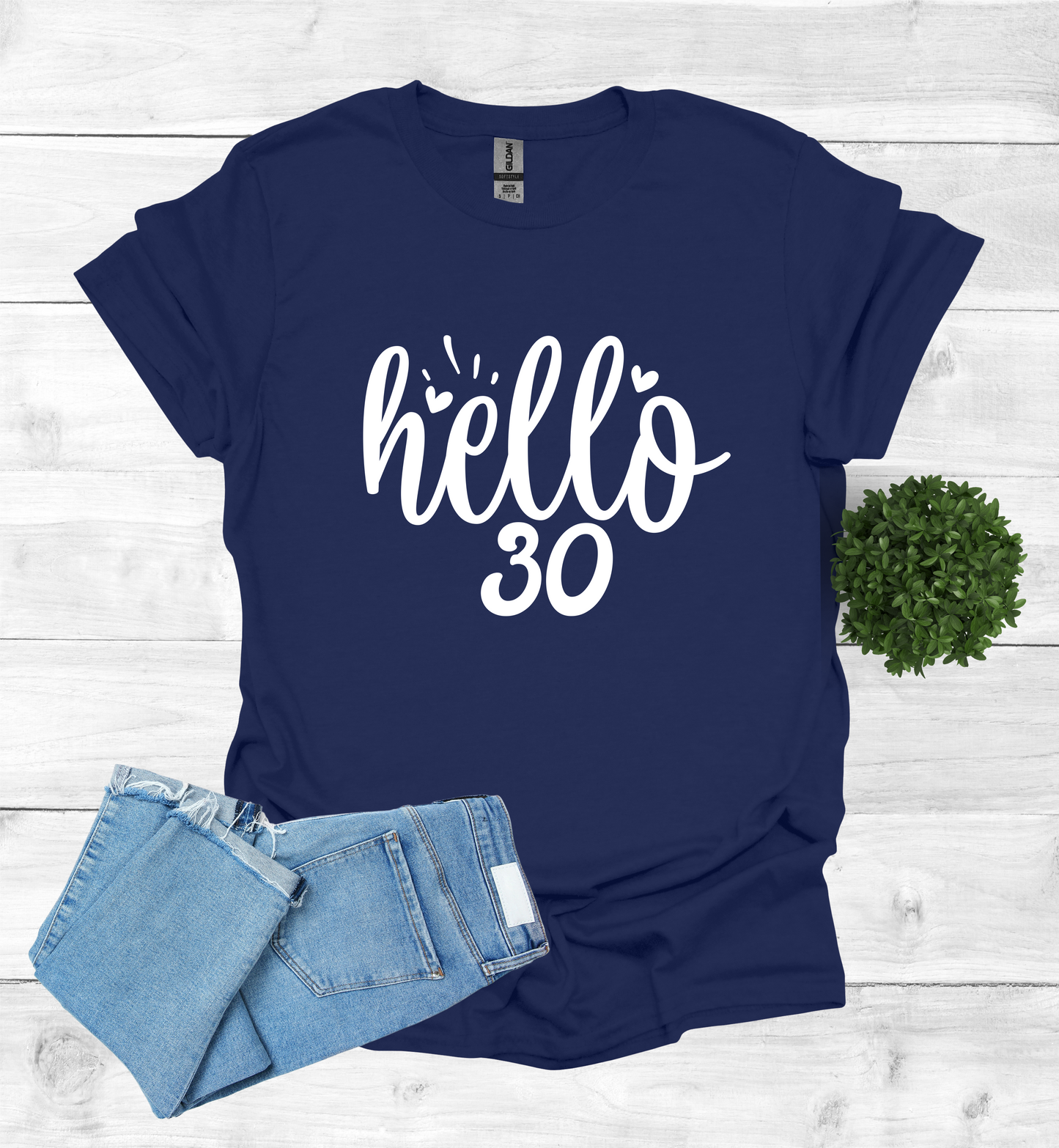 Hello 30 Birthday Shirt