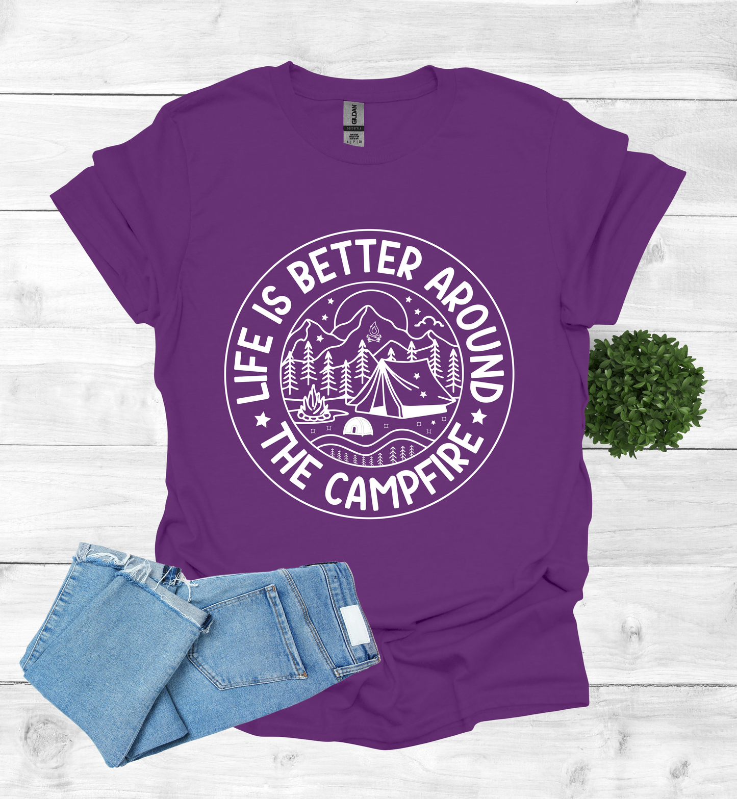 Life is better around the campfire shirt
