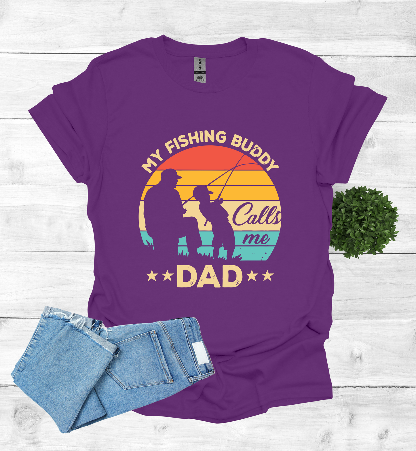 My Fishing Buddy Calls Me Dad