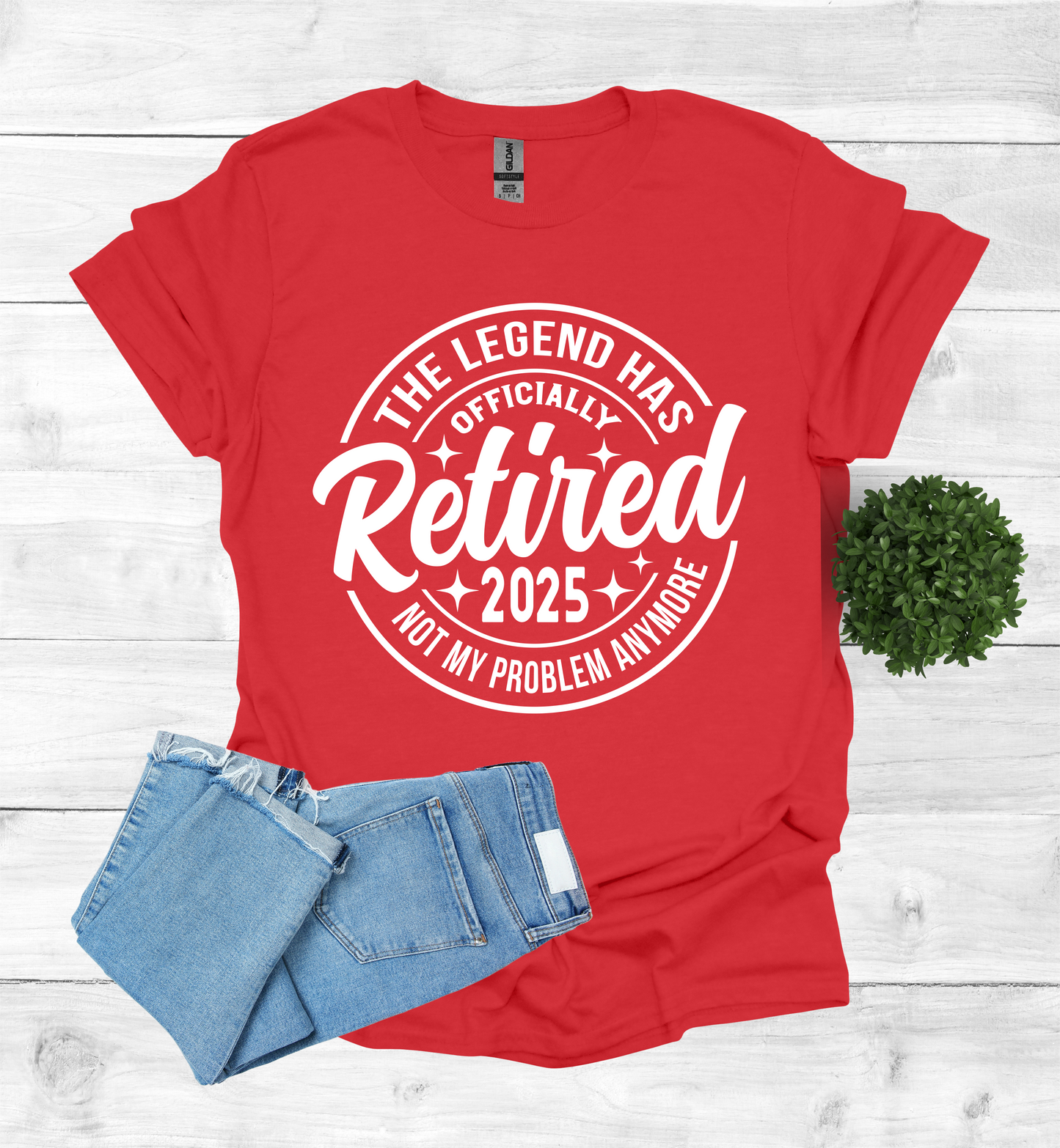 The Legend has Officially Retired not my problem anymore shirt