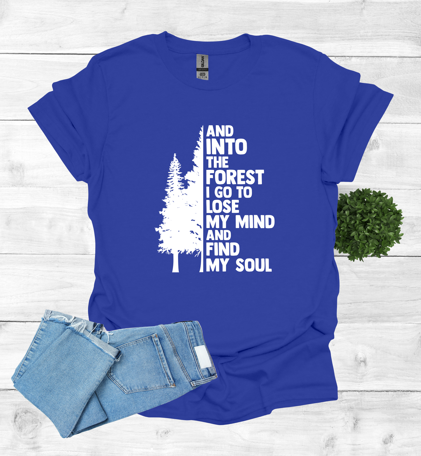 And into the Forest I Go T-Shirt