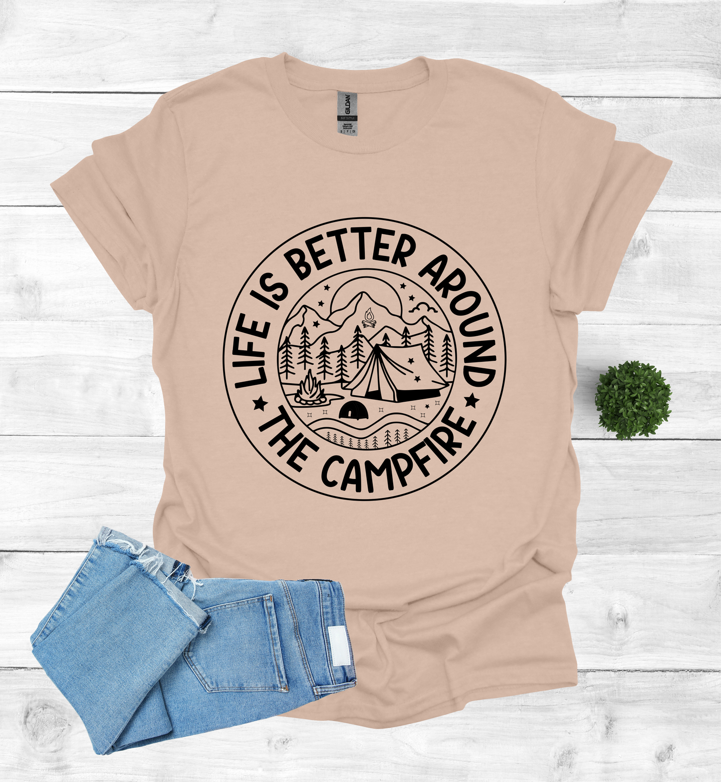 Life is better around the campfire shirt