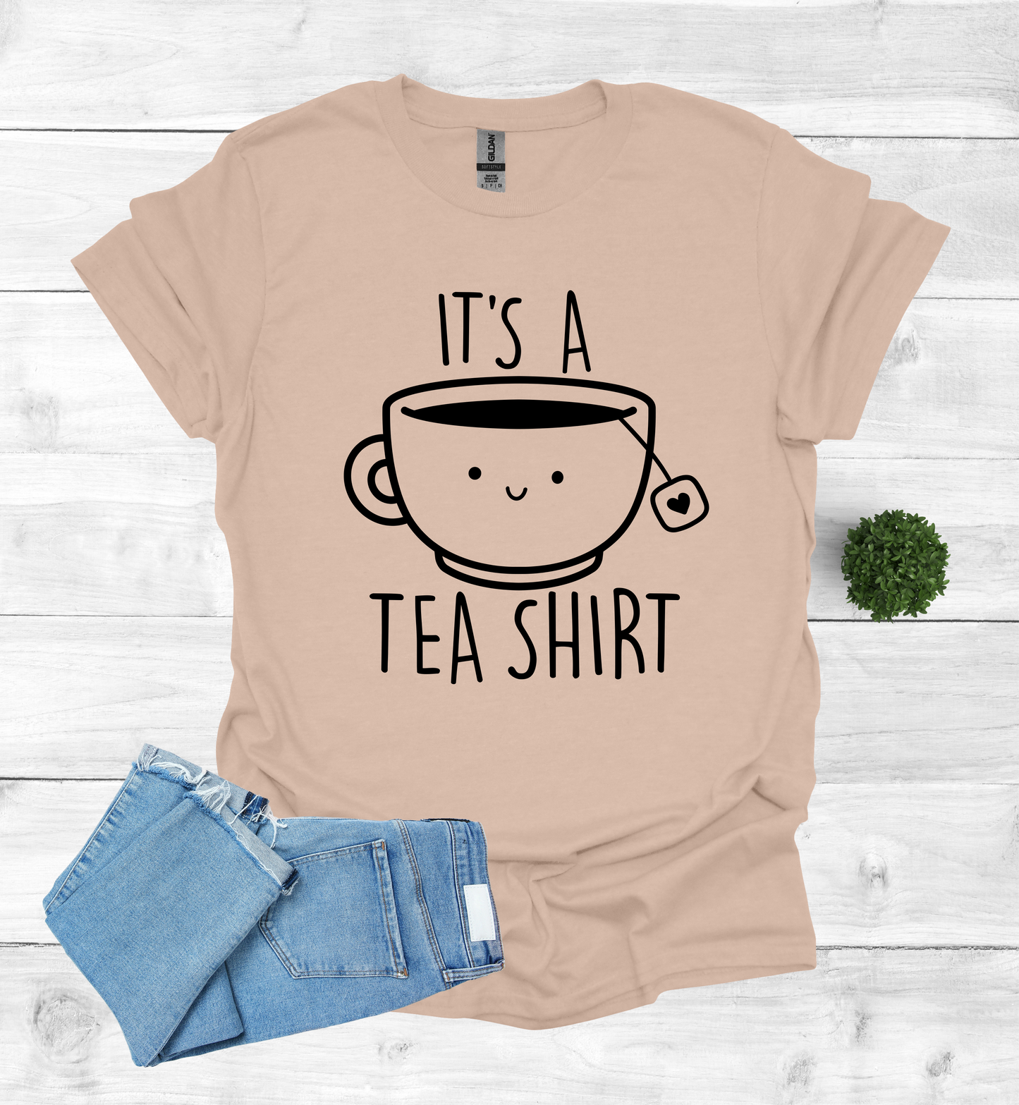 Cute It's A Tea Shirt