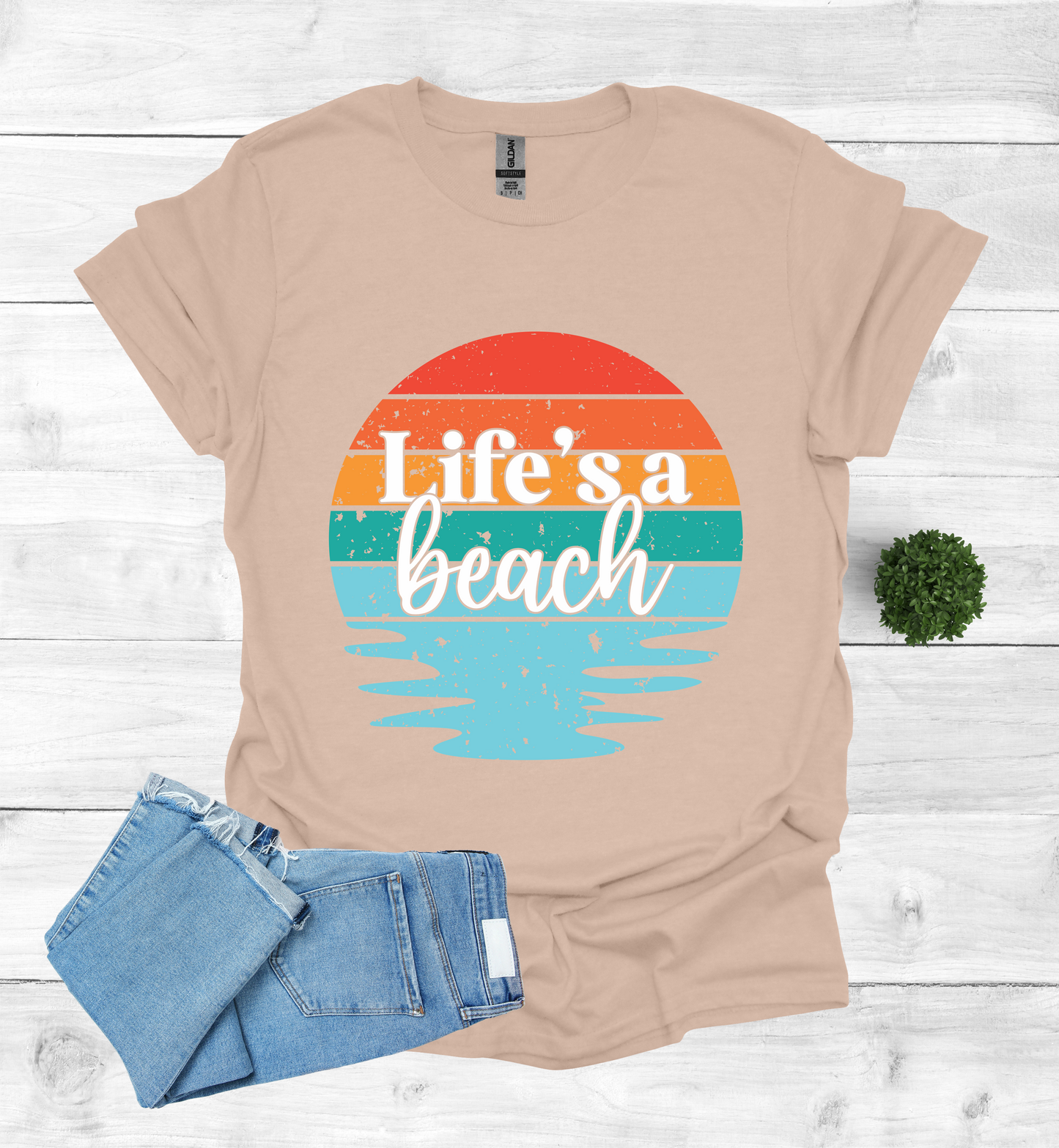 Life's A Beach Shirt