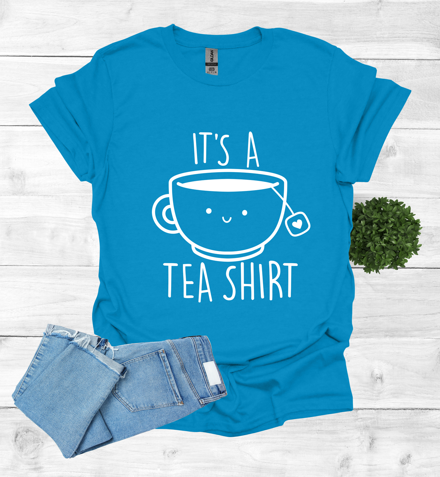 Cute It's A Tea Shirt