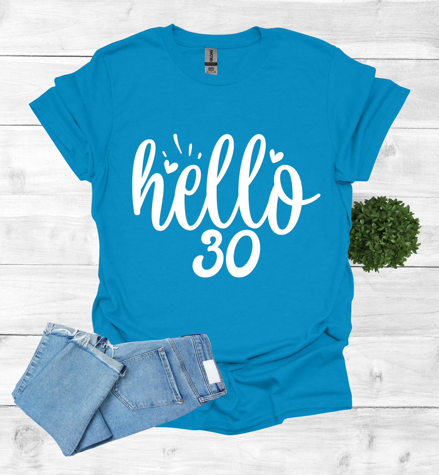 Hello 30 Birthday Shirt