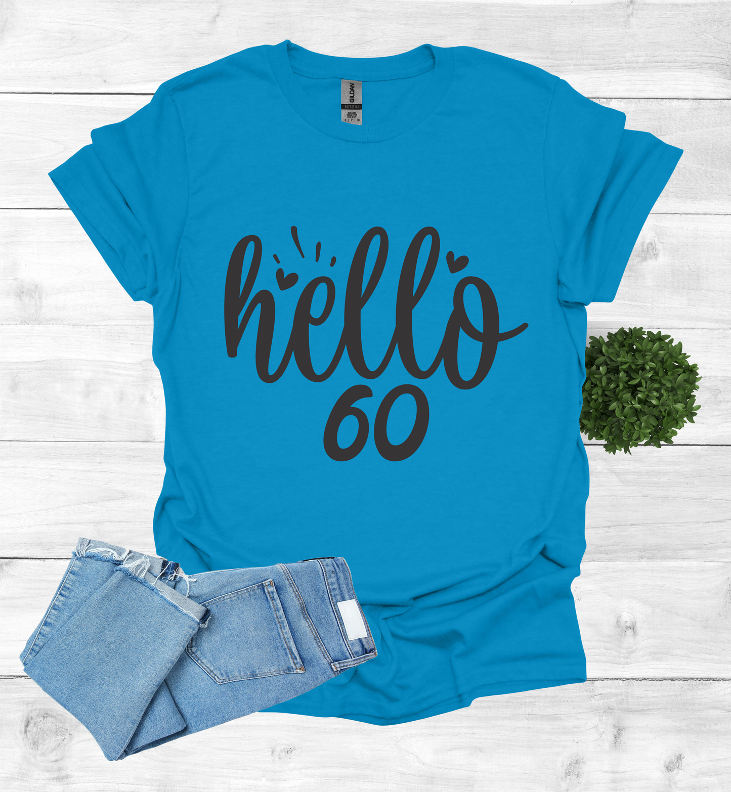 Hello 60 Birthday Shirt