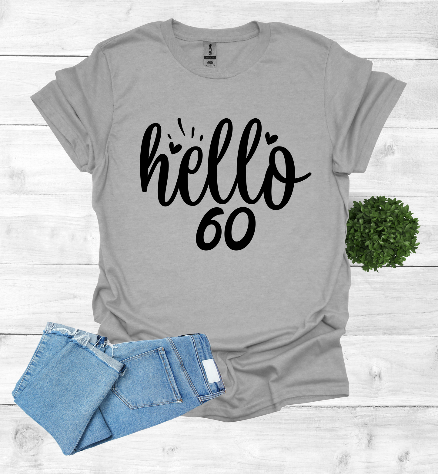 Hello 60 Birthday Shirt