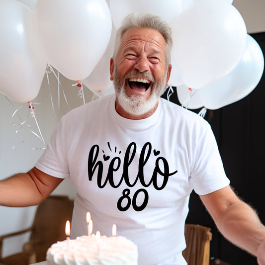 Hello 80 Birthday Shirt