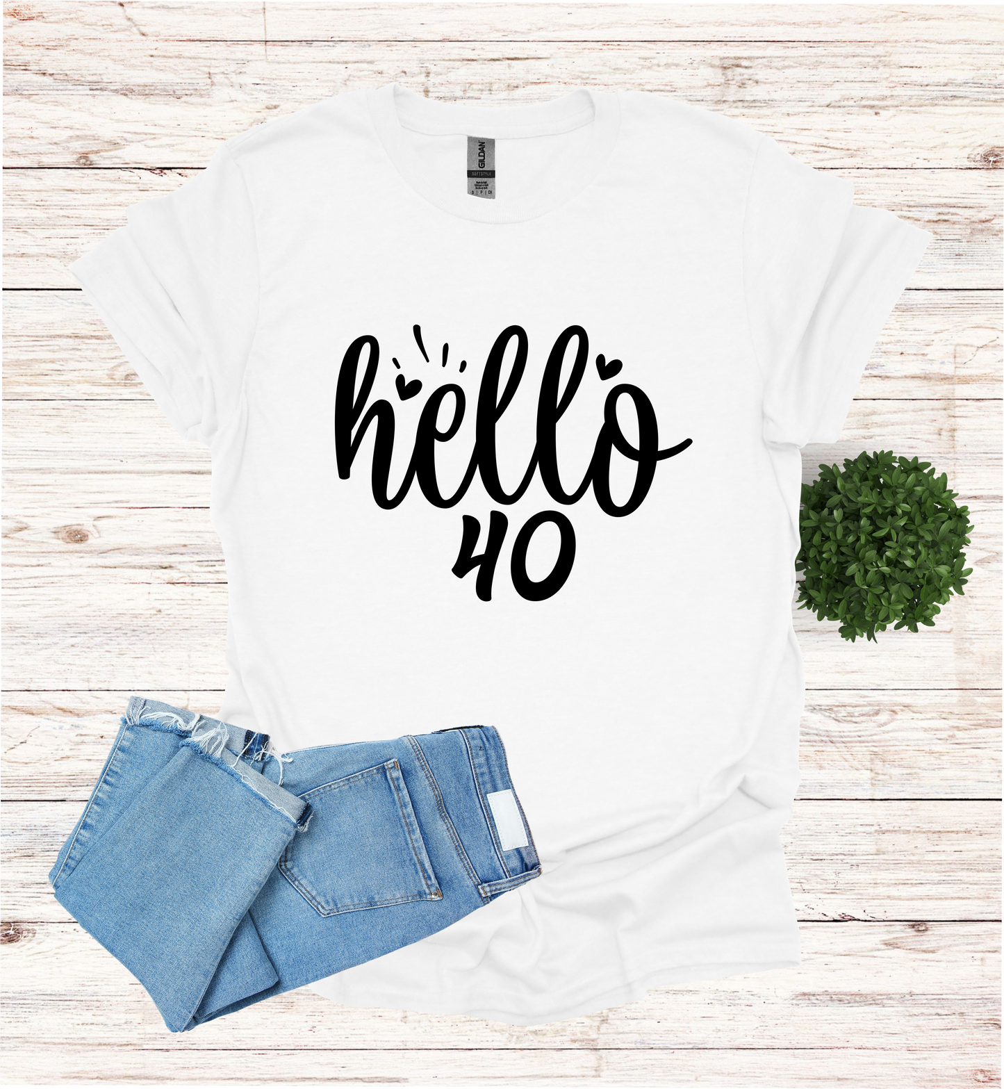 Hello 40 Birthday Shirt