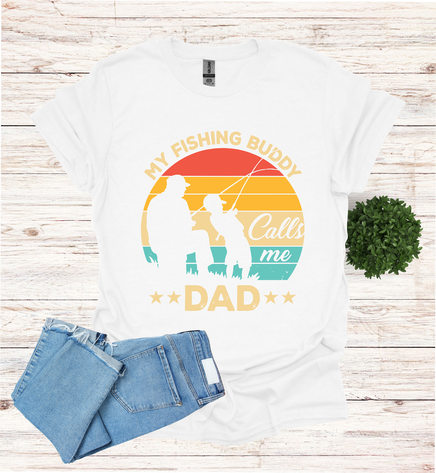 My Fishing Buddy calls me Dad T-Shirt