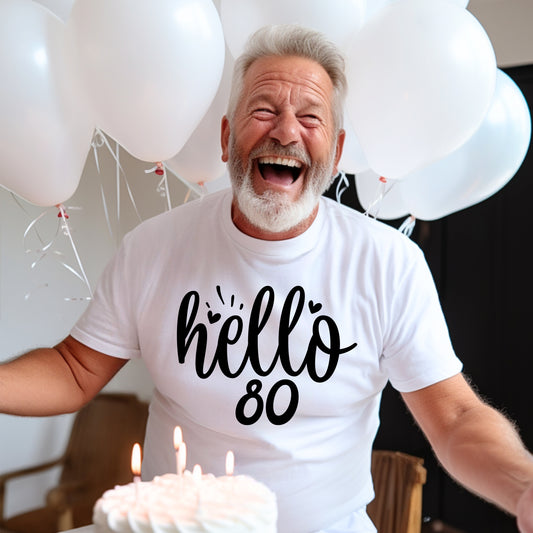 Hello 80 Birthday Shirt